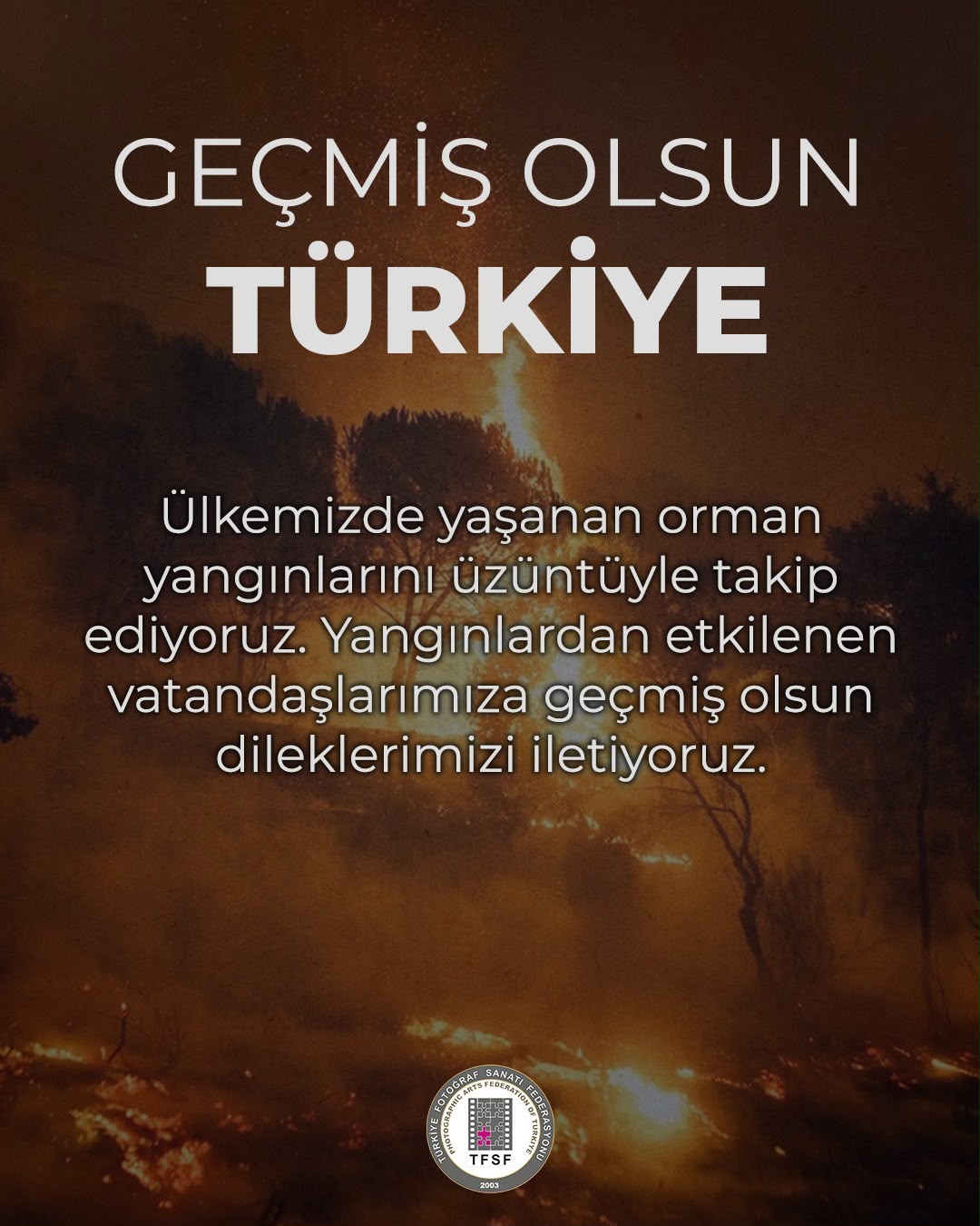 Geçmiş Olsun Türkiye