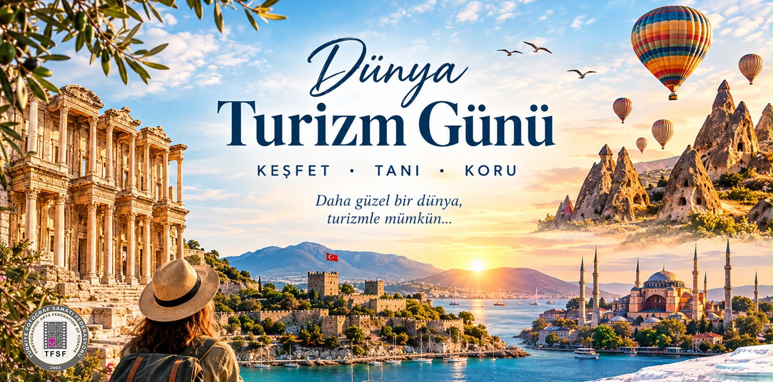 Dünya Turizm Günü Kutlu Olsun