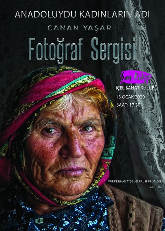 2020 - 004 Canan YAŞAR ''Anadoluydu Kadınların Adı'' Fotoğraf Sergisi