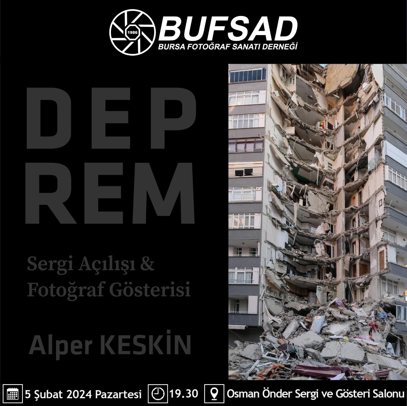 BUFSAD Alper KESKİN ''Deprem'' Sergisi
