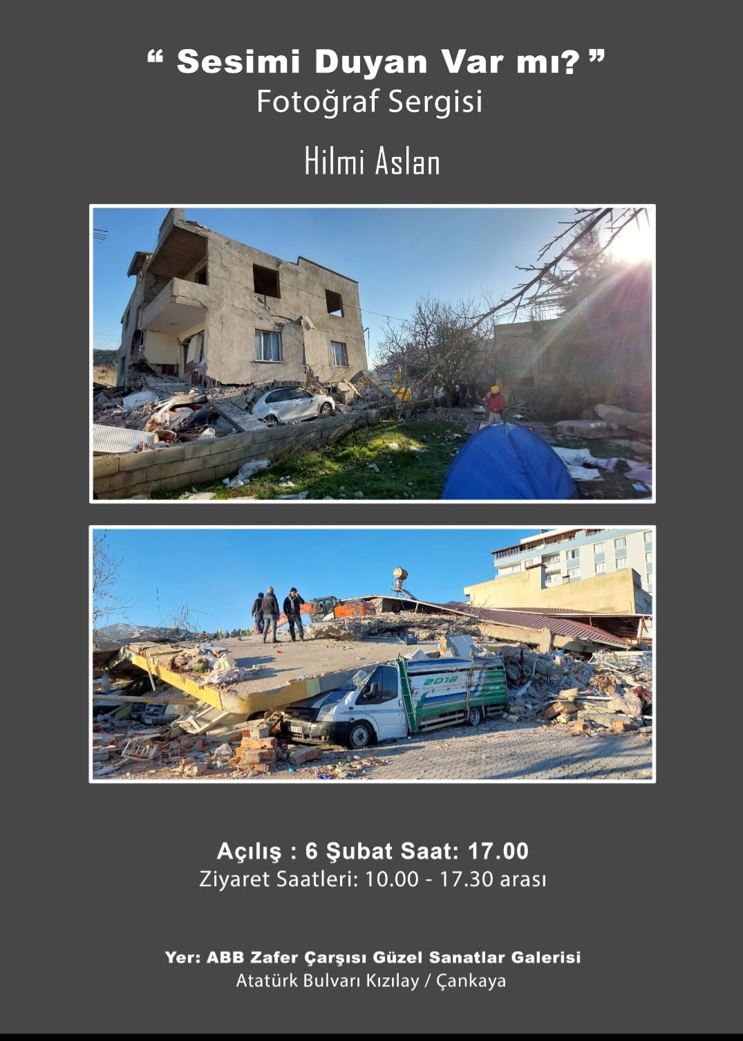 Hilmi Aslan ''Sesimi Duyan Var mı?'' Fotoğraf Sergisi